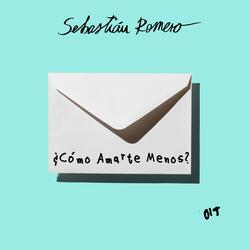 ¿Cómo Amarte Menos?