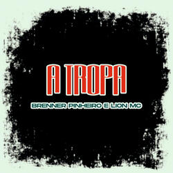 A Tropa