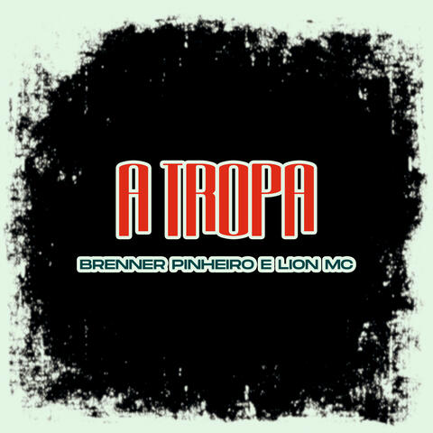 A Tropa