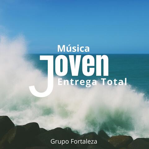 Música Joven Entrega Total