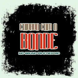 Cuidado Com o Bonde