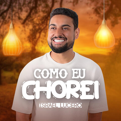 Como Eu Chorei