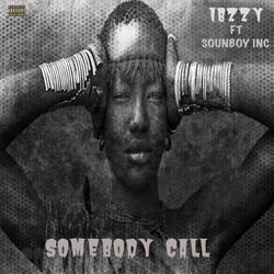 Somebody Call