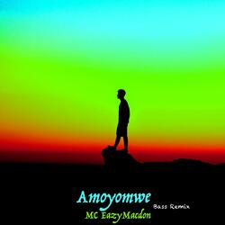 Amoyomwe (Bass Remix)