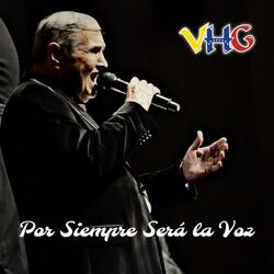 Por Siempre Será la Voz