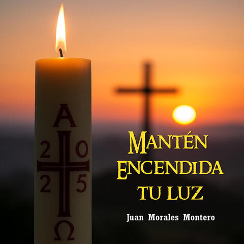 Manten Encendida Tu Luz