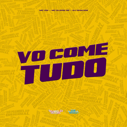 Vô Come Tudo
