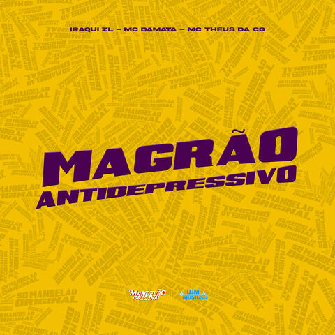 Magrão Antidepressivo