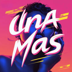 Una Mas