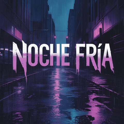 Noche Fría