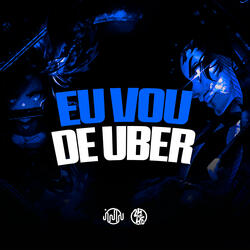 Eu Vou de Uber