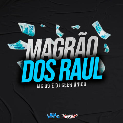 Magrão dos Raul