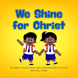 We Shine for Christ