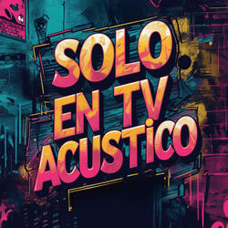 Solo en Tv