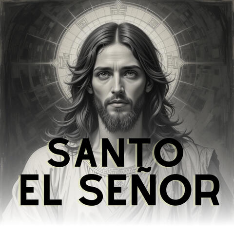 Santo el Señor