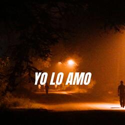 Yo Lo Amo