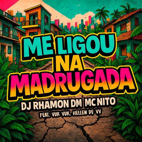 Me Ligou na Madrugada