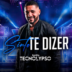 Sinto Te Dizer