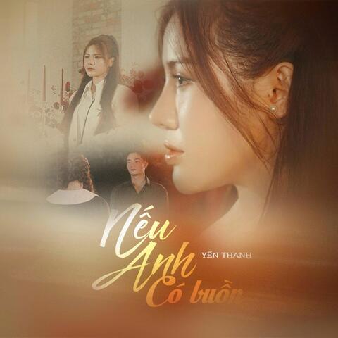 Nếu Anh Có Buồn