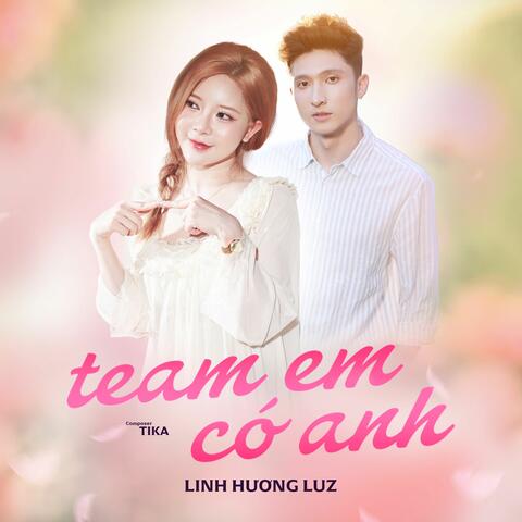 Team Em Có Anh