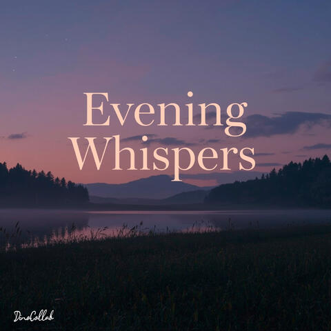 Evening Whispers