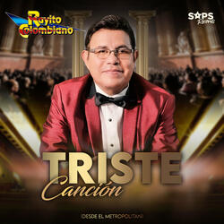Triste Canción (Desde el Metropolitan)