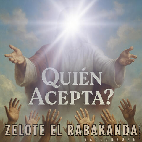 Quien Acepta?