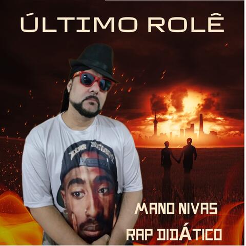 O Ultimo Rolê