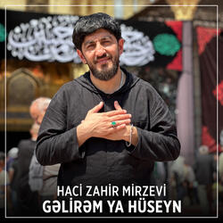 Gəlirəm Ya Hüseyn