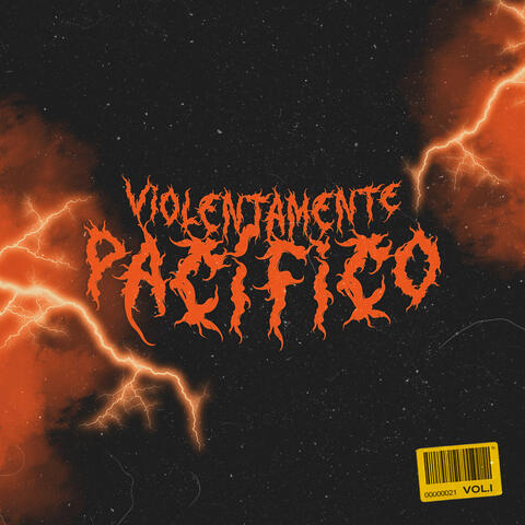 Violentamente Pacífico, Vol. 1
