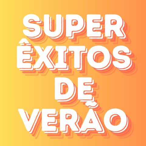 Super Êxitos de Verão