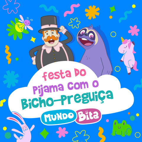 Festa do Pijama Com o Bicho-Preguiça