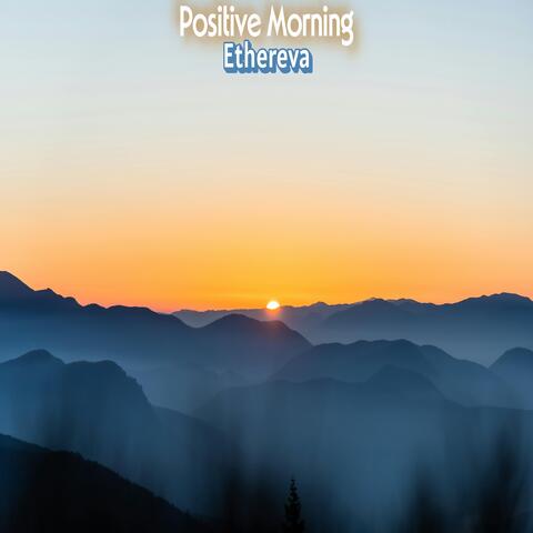 Positive Morning