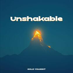 Unshakable
