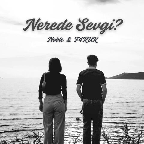 Nerede Sevgi?