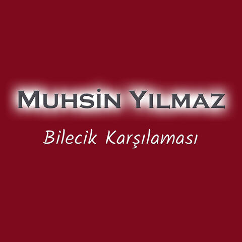 Bilecik Karşılaması