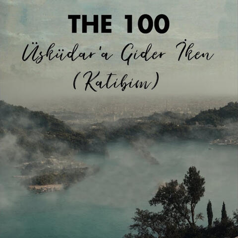 Üsküdar'a Gider İken