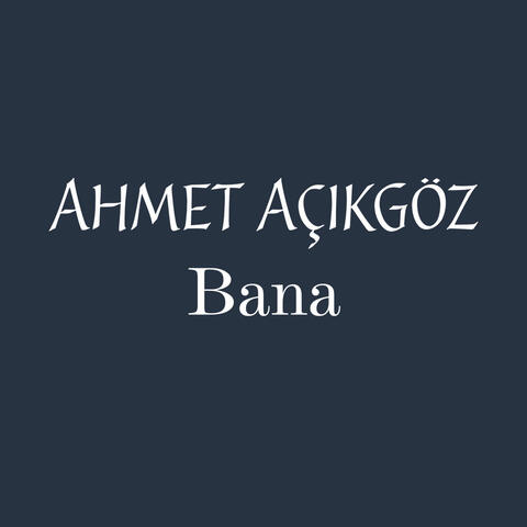 Bana