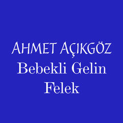 Bebekli Gelin