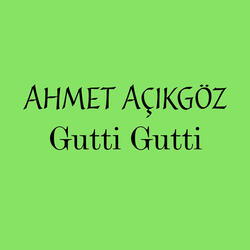 Gutti Gutti