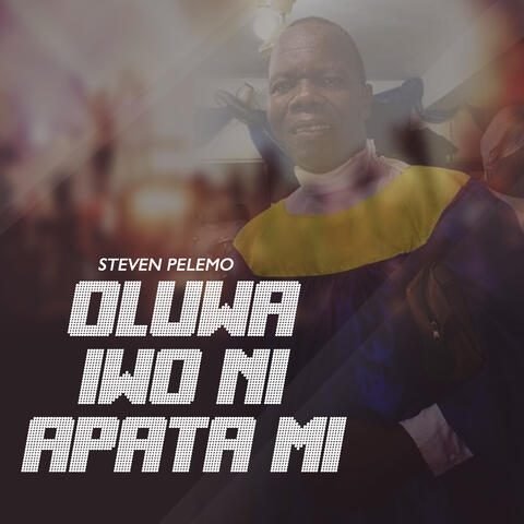Oluwa Iwo Ni Apata Mi