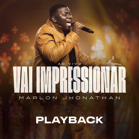 Vai Impressionar (Ao Vivo)