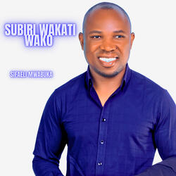 Subiri Wakati Wako