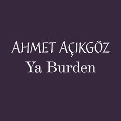 Ya Burden