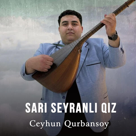 Sari Seyranli Qiz