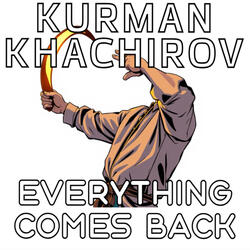 Everything Comes Back