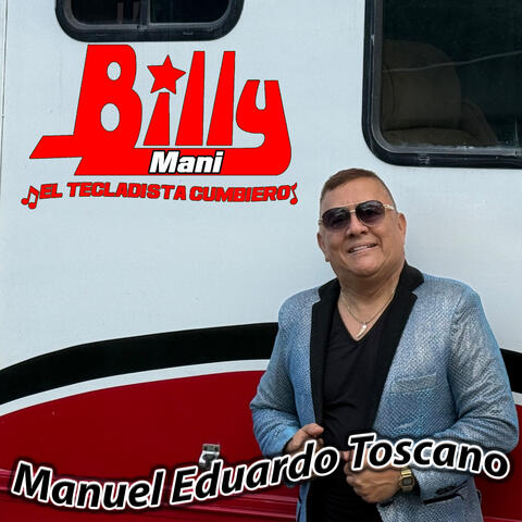 Manuel Eduardo Toscano