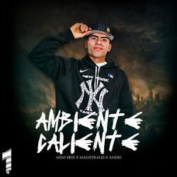 Ambiente Caliente