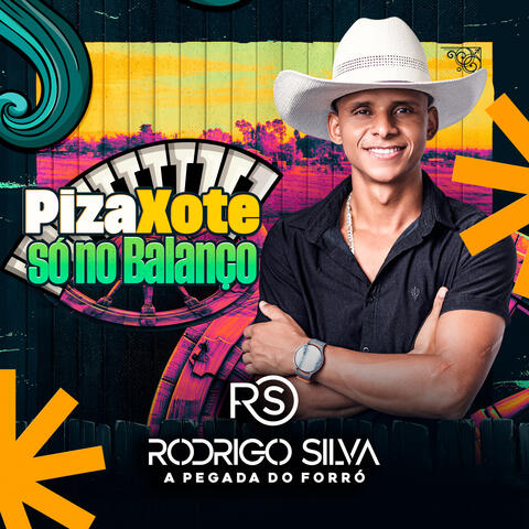 Piza Xote - Só no Balanço