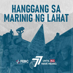 Hanggang Sa Marinig Ng Lahat (Until All Have Heard)